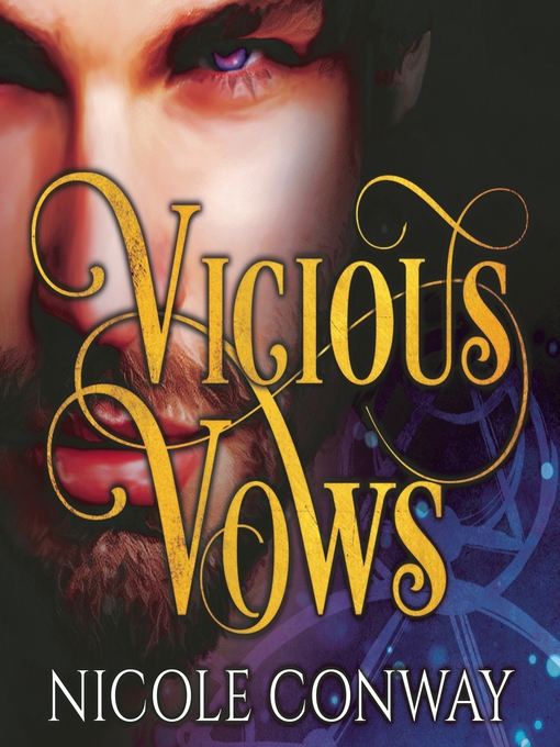 Title details for Vicious Vows by Nicole Conway - Wait list